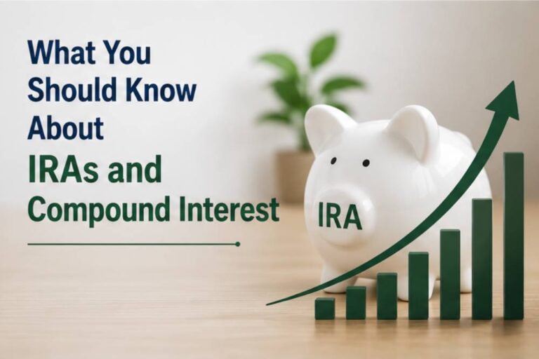 What You Should Know About IRAs and Compound Interest